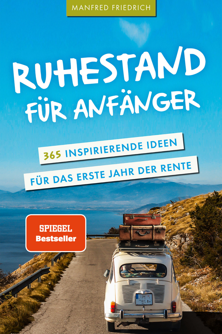 Ruhestand für Anfänger