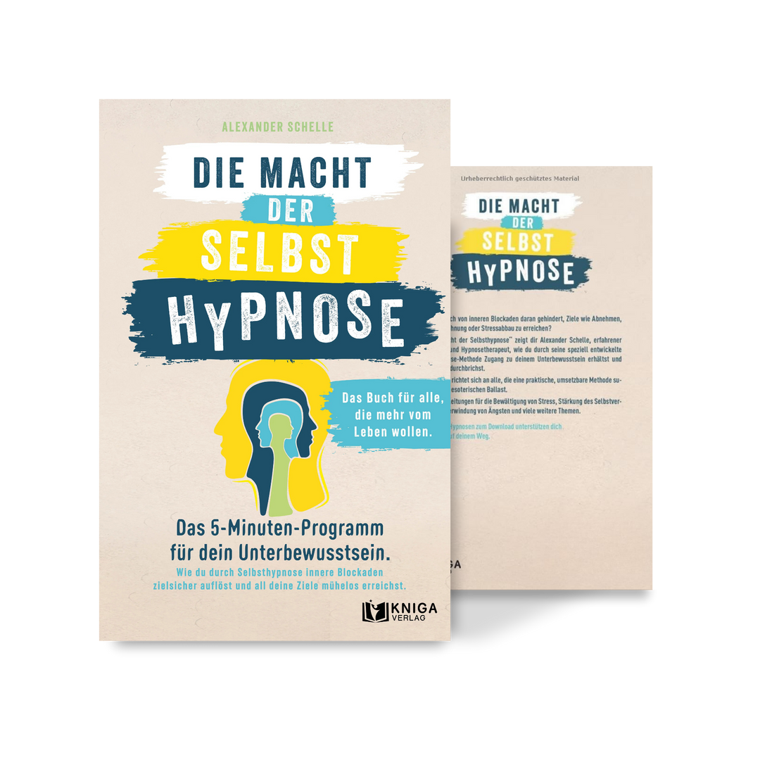 Die Macht der Selbsthypnose