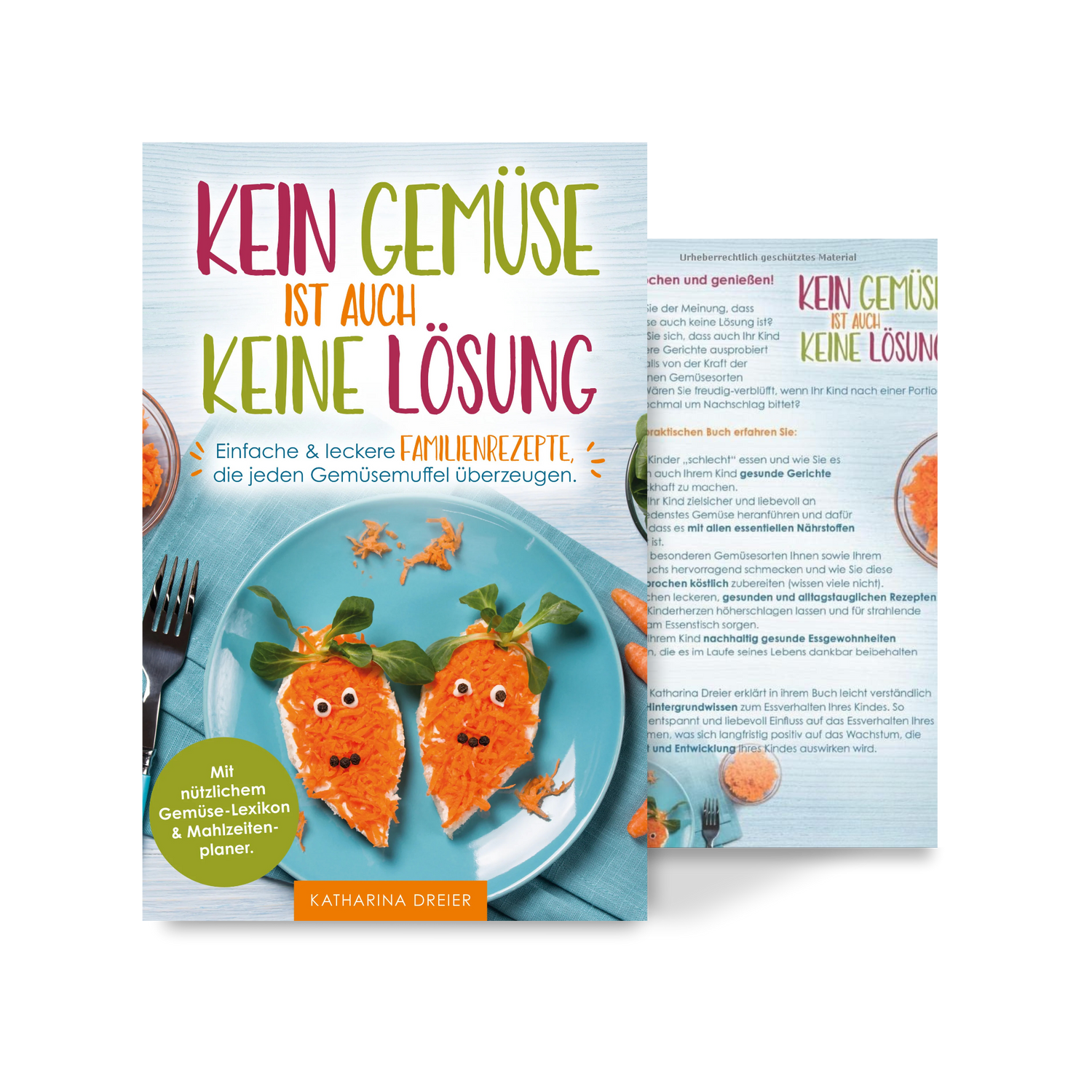 Kein Gemüse ist auch keine Lösung