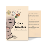 Gute Gedanken: Eine Reise zum Nachdenken