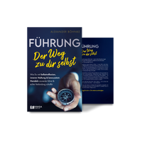 Führung – Der Weg zu dir selbst