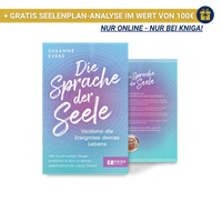 Die Sprache der Seele – Verstehe die Ereignisse deines Lebens