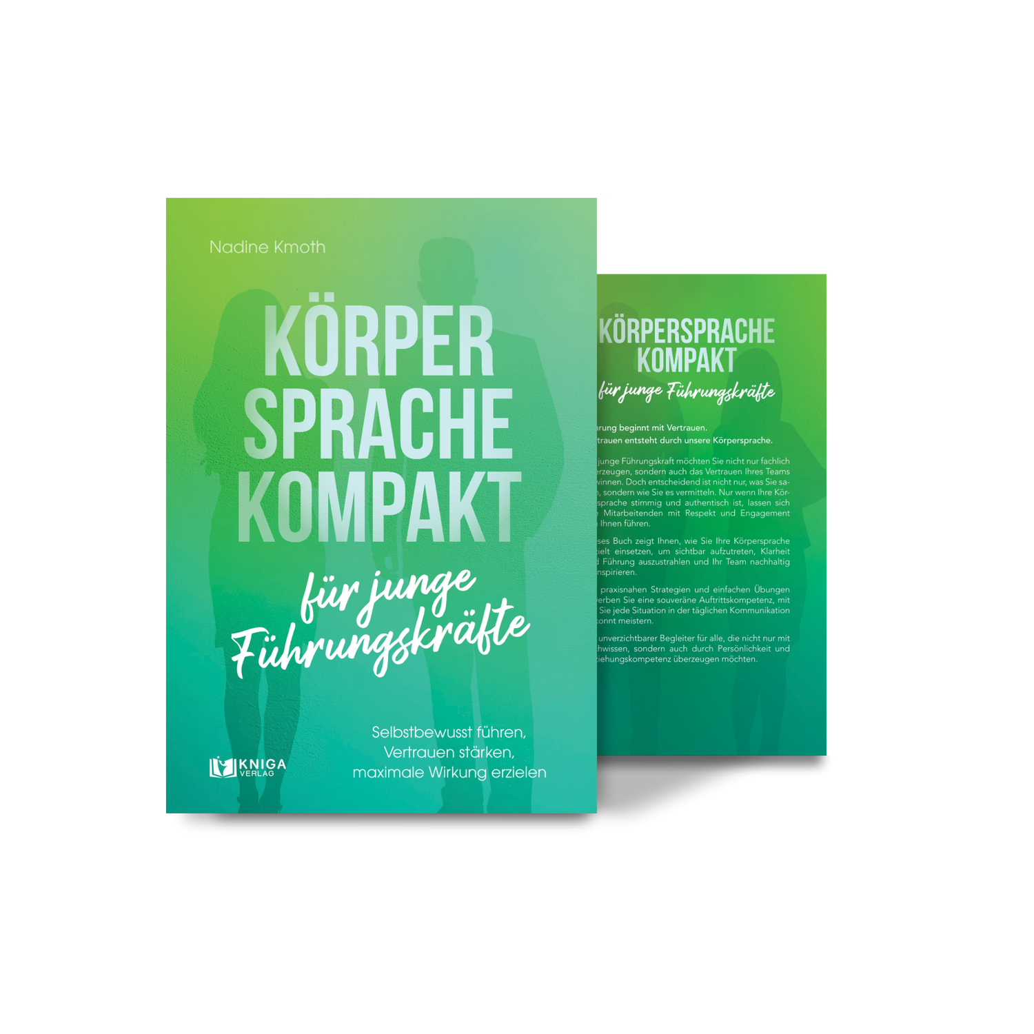 Körpersprache kompakt für junge Führungskräfte